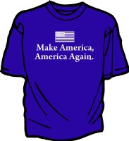 Make America, America Again